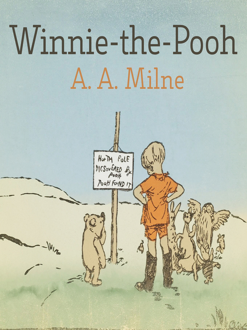 Title details for Winnie-the-Pooh by A. A. Milne - Available